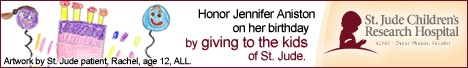 468x60bannerjenannistonen4 Jennifer Aniston birthday gift to St. Jude
